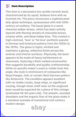 Mid Century Art Pottery Drip Glazed Low Bowl 1940s 1970s